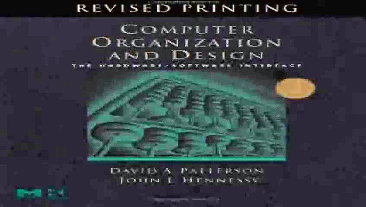 Computer Organization and Design The HardwareSoftware Interface. Third Edition Revised Pdf