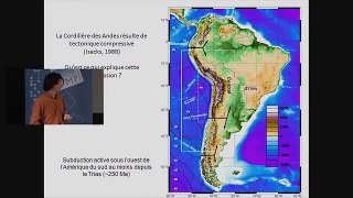 Comment la subduction océanique a controlé la formation de la cordillère des Andes ? (5 fev 2013)