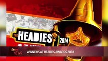 WINNERS AT HEADIES AWARDS 2014 - EL NOW News