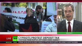 Nigel Farage: EU Robs Cypriots Private Bank Accounts! - First Cyprus Who Is Next?