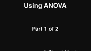 Using ANOVA -  Part 1