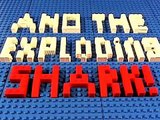 Lego Super Heroes Batman and the Exploding Shark