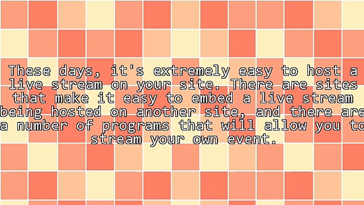 Leveraging Live Streaming: How to Make Live Streaming Work for You