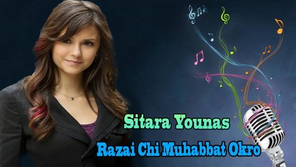 Sitara Younas - Razai Chi Muhabbat Okro