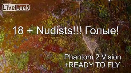 Nudists on Quadcopter , DRONE 18+ For adults only!