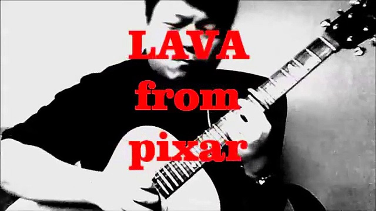 LAVA / 火山戀曲 / 熔岩熱戀 (Pixar) Guitar fingerstyle
