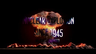 Nuclear Explosion Timeline - From 1945 to 1998 (2053 Warheads).