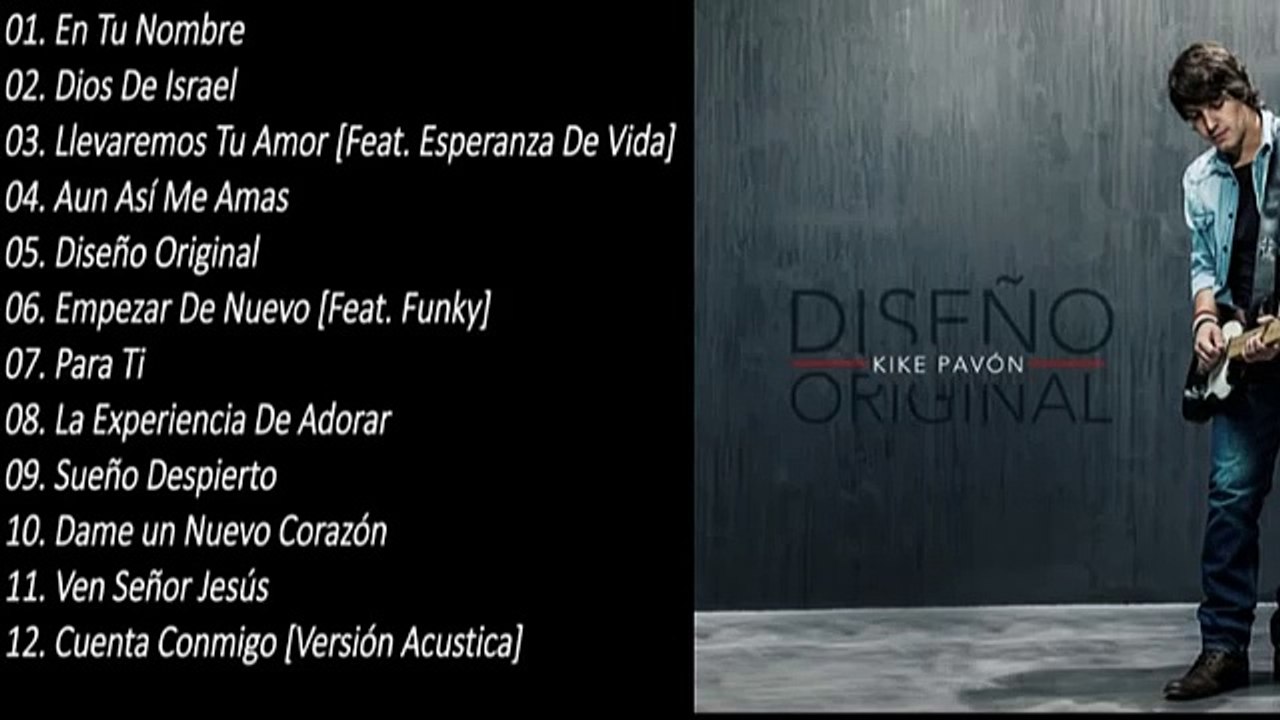 MUSICA Kike Pavón - Diseño Original [2012] (Disco Completo)