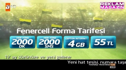 Fenercell Forma Tarifesi Kampanya Reklamı