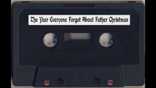 The Year Everyone Forgot About Father Christmas, Chapters 5 - 8