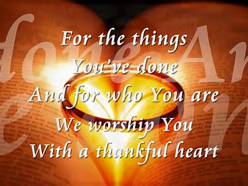 WITH A THANKFUL HEART (With Lyrics) : Don Moen