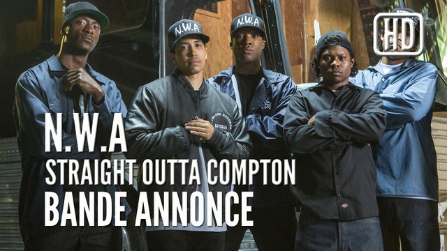N.W.A - Straight Outta Compton, Bande Annonce VOST