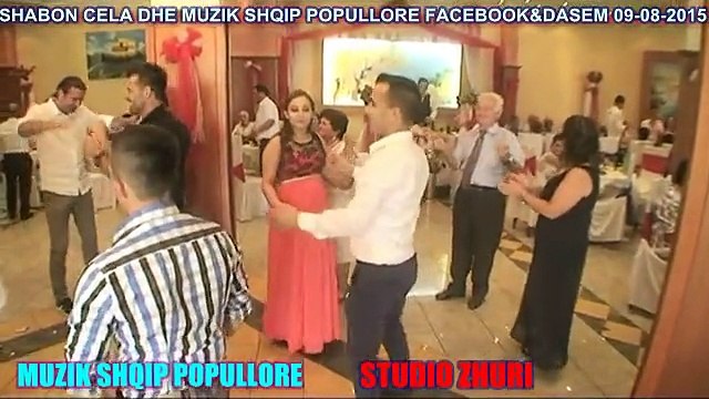 SHABON CELA-VAN GJUZI&AMARDA ARKEXHIU-KLODI CIMIT&MUZIK SHQIP POPULLORE FACEBOOK!