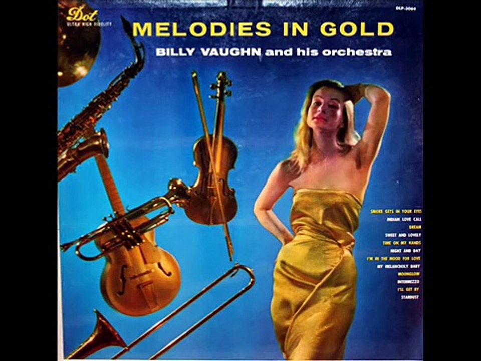 Melodies in Gold: Billy Vaughn And His Orchestra, 1957