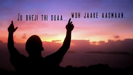 Jo Bheji Thi Dua Wo Jake Aasman