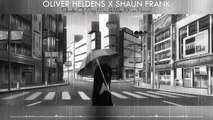 【Tropical House】Oliver Heldens X Shaun Frank - Shades Of Grey (Win & Woo X Kiso Remix)