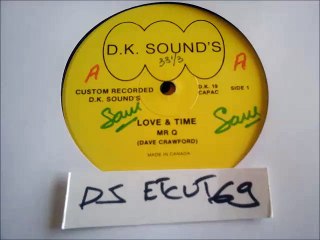 MR Q -LOVE & TIME(RIP ETCUT)D. K. SOUND REC 80's