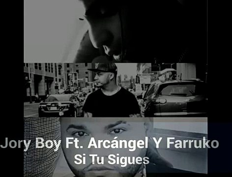 Jory-Boy-Ft.-ArcA?ngel-Y-Farruko -Si-Tu-Sigue