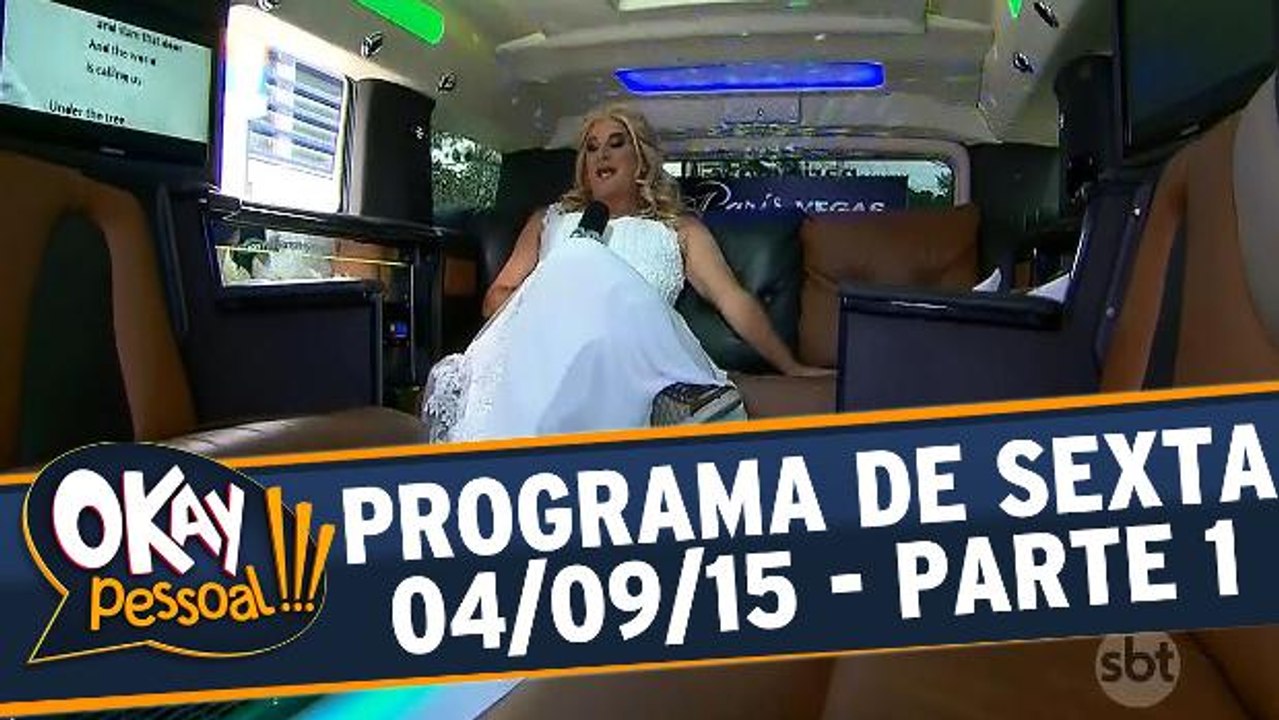 Okay Pessoal!!! - Sexta - Parte 1