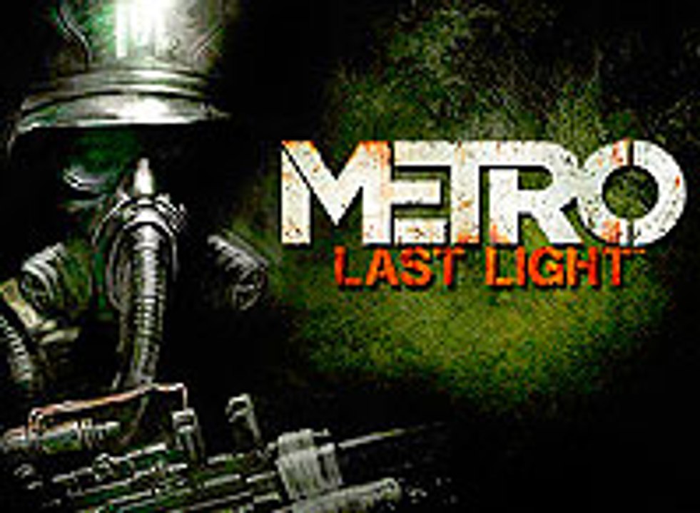 Metro Last Light
