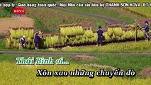 Mời Anh Về Thăm Quê Hương Em Thái Bình - ThanhSon HD  1080p