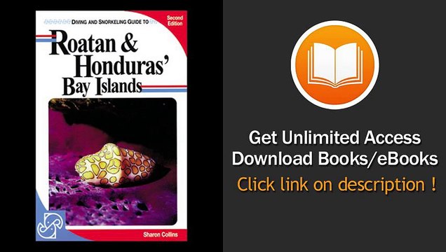 Diving and Snorkeling Guide to Roatan & Honduras' Bay Islands - eBook