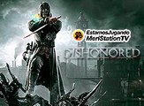 Estamos Jugando 2x09: Dishonored