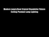 Modern Luxury Boat Crystal Chandelier Fixture Ceiling Pendant Lamp Lighting