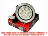 Set of 4 V High-Power LED Warm White IP20 Möbeleinbauspot 3 Watt LED equivalent to 30 Watts