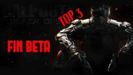 COD BO3 - top 3 - fin Bêta