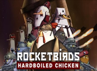 Rocketbirds Hardboiled Chicken, Steam Tráiler