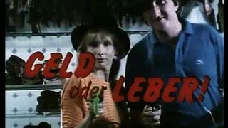 Geld oder Leber- Mike Krüger&Ursela Monn&Falco
