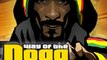 Way of the Dogg, Detrás de las cámaras con Snoop Dogg