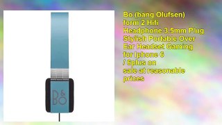 Bo Bang Olufsen form 2 Hifi Headphone 3.5mm Plug Stylish