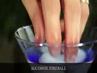 Alcohol Fireball Amazing