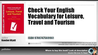 Synopsis | Check Your English Vocabulary For Leisure, Travel And Tourism