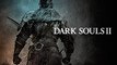 Dark Souls II, segundo trailer