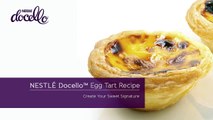 Egg Tarts featuring Nestlé Docello Crème Brûlée Mix
