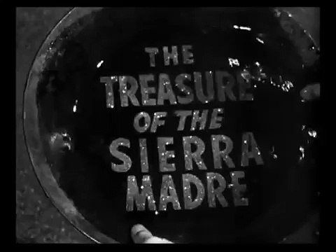 The Treasure of the Sierra Madre (1948)
