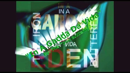 IN A GADDA DA VIDA - IRON BUTTERFLY THEME SONG (HD) 1968