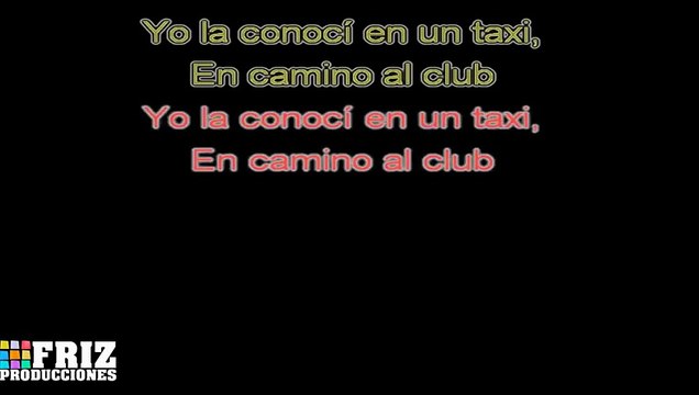 Osmani Gracias Feat Pitbull & Sensato El Taxi Karaoke Liric & Instrumental
