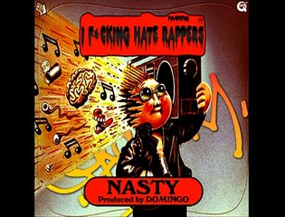 Packfm -  Nasty  (Produced By Domingo)