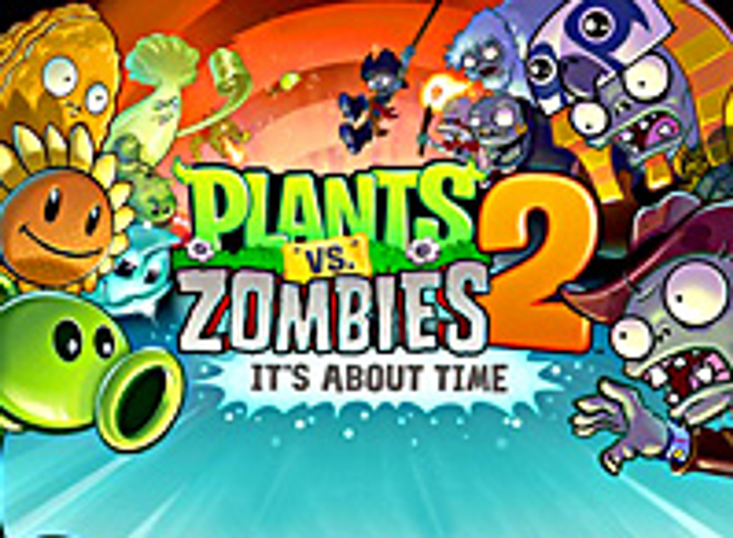 Plants Vs. Zombies 2 : It's About Time - Trailer - Vidéo Dailymotion