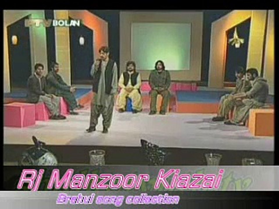 Brahui song collection by Rj Manzoor Kiazai
