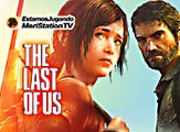 Estamos Jugando 2x41: The Last of Us, un jugador