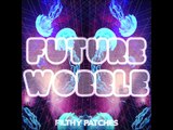 Future Wobble. Samples & Presets pack. OUT NOW ON BEATPORT