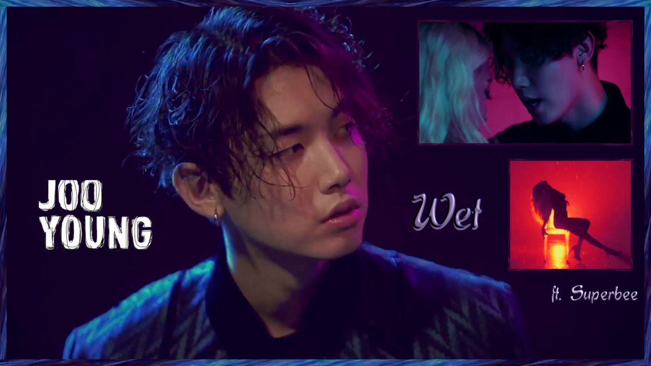 Jooyoung ft. Superbee - Wet MV HD k-pop [german Sub]
