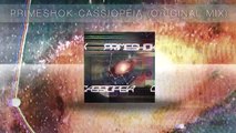 PRIMESHOK - Cassiopeia (Preview / IDM / EDM / TRAP / Piano / TOP / Itunes / Beatport)