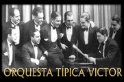 :: 23 tango dance orchestras : Orquesta Tipica Victor ::