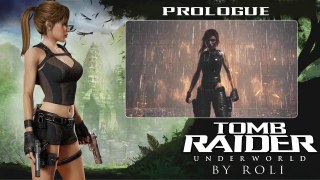 Tomb Raider: Underworld - Prologue Walkthrough